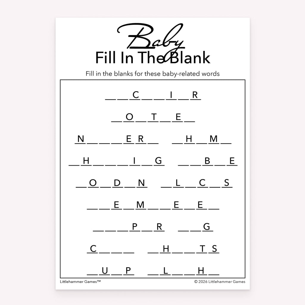 Printable baby fill in the blank game card for baby showers with a black and white design