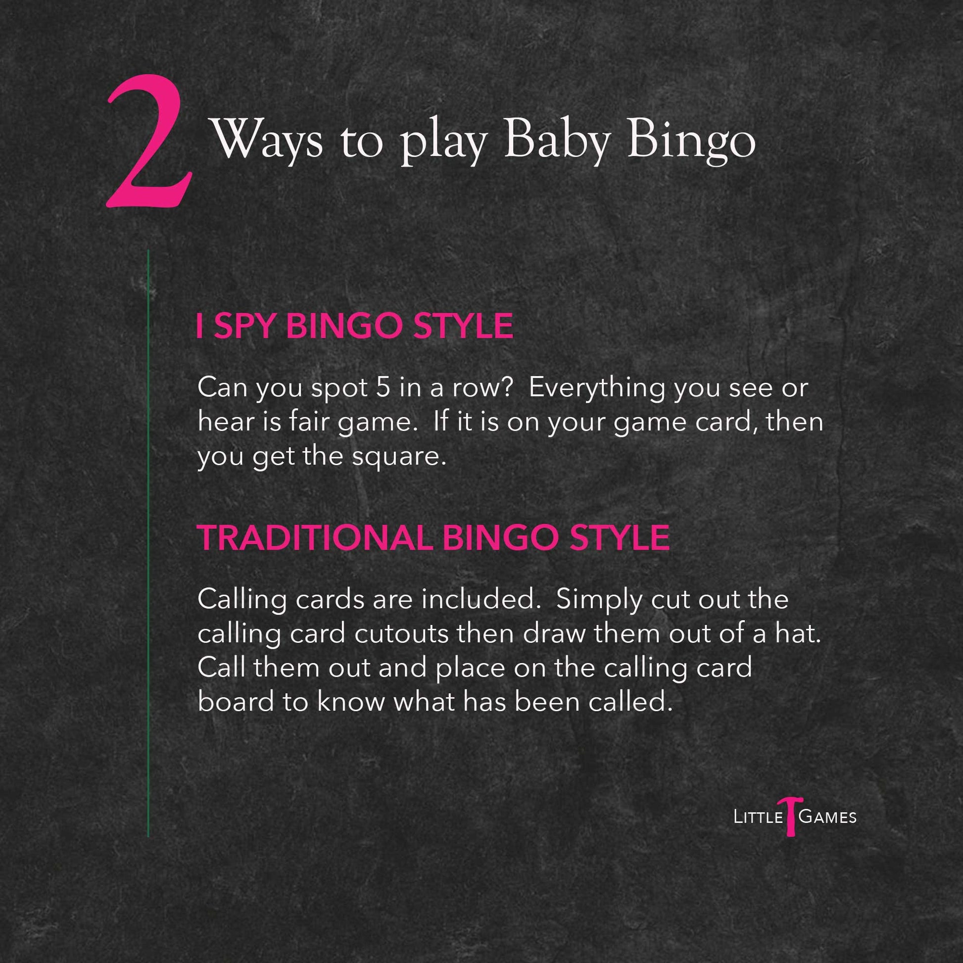 Pink and white text on a slate background explaining the 2 ways to play Baby Bingo as either I Spy or Traditional style