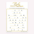 Baby Fill in the Blank baby shower printable game card featuring gold and white style